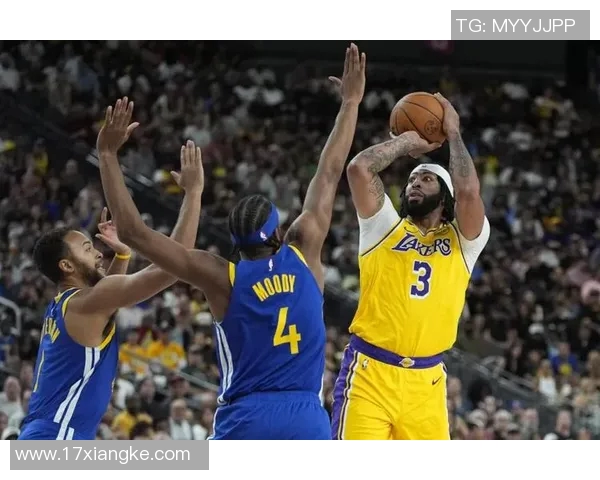 湖人勇士季前赛精彩回顾全场录像分析与精彩瞬间集锦